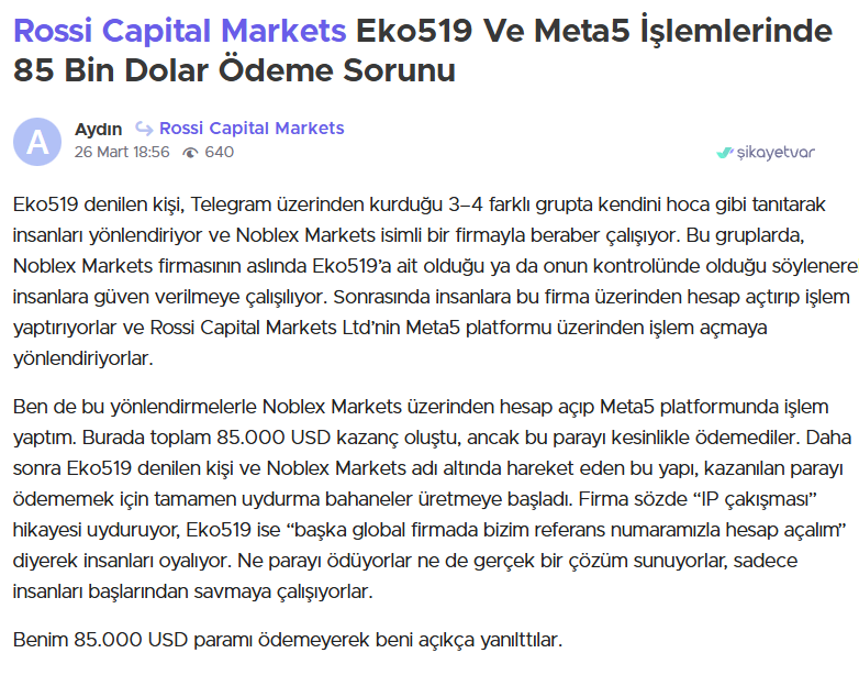 rossi capital markets şikayet