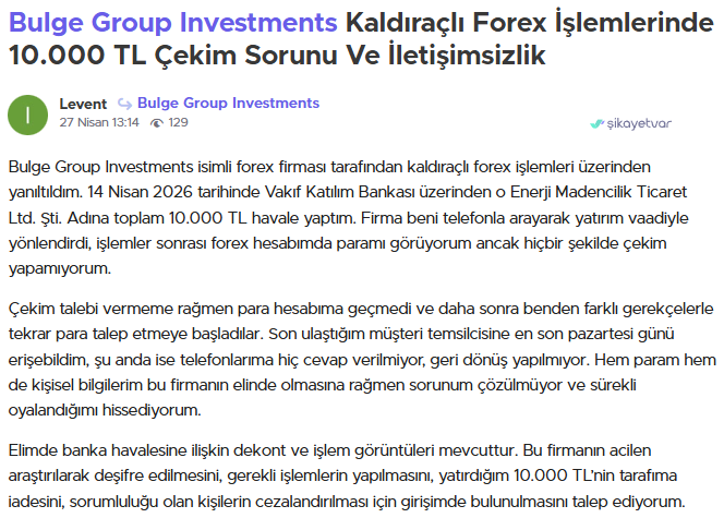 bulge group investment şikayet